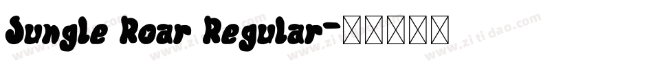 Jungle Roar Regular字体转换